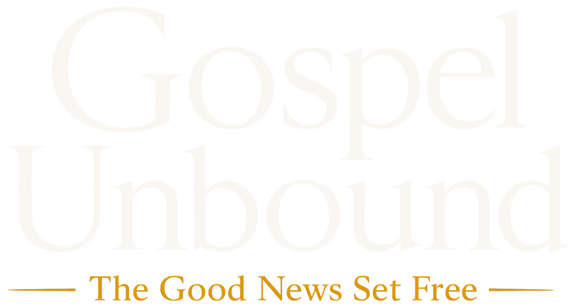 Gospel Unbound